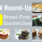 10 Breadless Sandwiches Round-Up