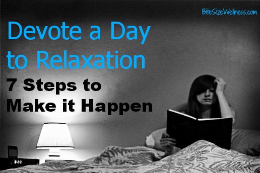7 Steps to At-Home Relaxation