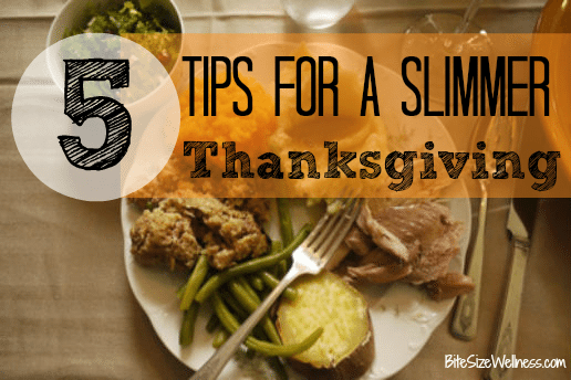 5 Tips for a Slimmer Thanksgiving