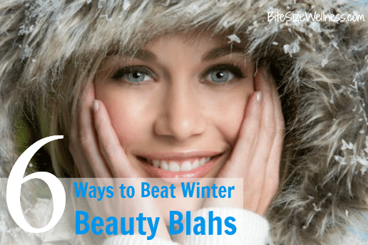 6 Winter Skin Tips