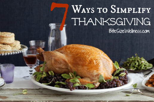 7 Ways to Simplify Thanksgiving