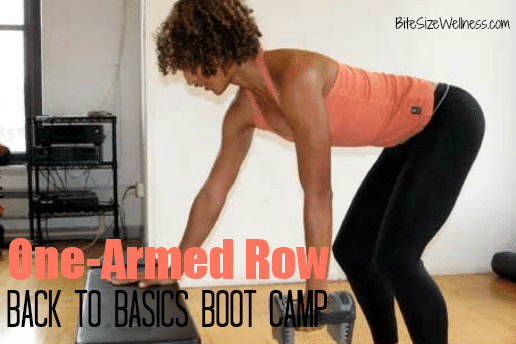 Back to Basics Boot Camp - One-Armed Row