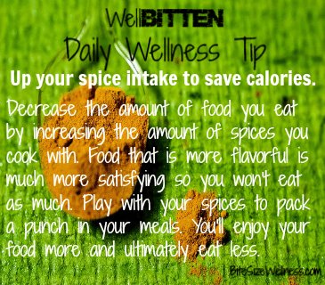 WellBitten Wellness Tip: Add Spices to your Food to Eat Less