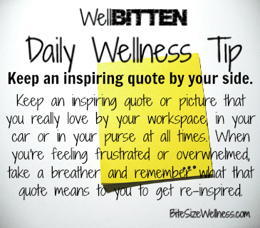 wellbitten wellness tip: inspirational quote