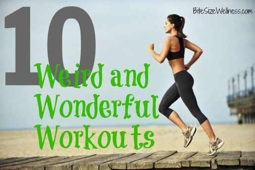 10 Weird and Wonderful Workouts to Try