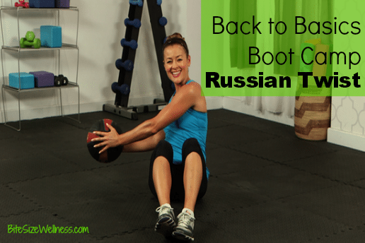 Back to Basics Boot Camp - Russian Twists