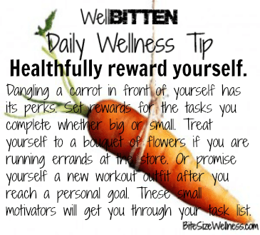 WellBitten Wellness Tip: Reward Yourself Often