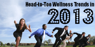 2013 Head-to-Toe Wellness Trends