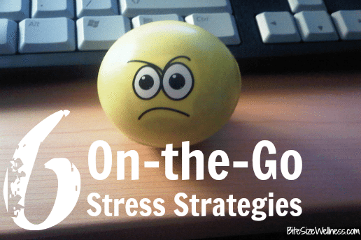 6 On-the-Go Stress Relief Strategies