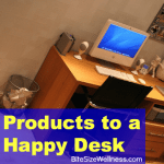 3 Products to a Happy Desk