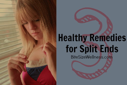 3 Remedies for Split Ends