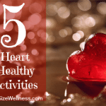 5 Heart Healthy Activities for Heart Health Month
