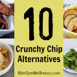 10 Crunchy Chip Alternatives