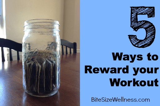 5 Ways to Reward your Workout