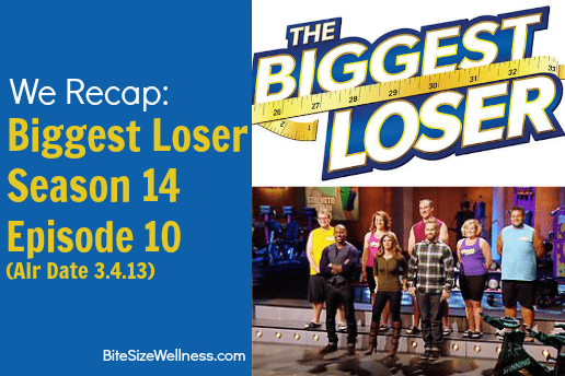 Biggest Loser Season 14 Episode 10 Recap