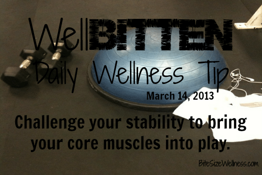 WellBitten Wellness Tip: Embrace Stability Lifting