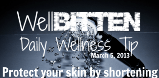 WellBitten Tip: Healthy Skin Care