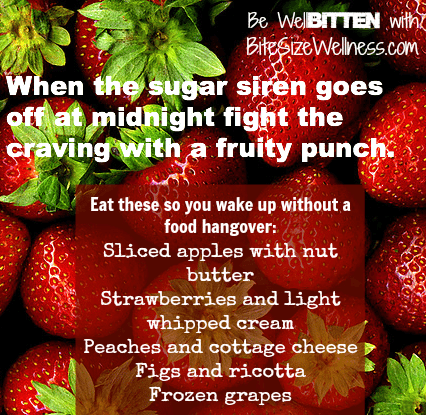 WellBitten Wellness Tip: Eat Fruit at Midnight