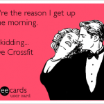 Reason to Get Up CrossFit