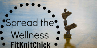 Spread the Wellness - FitKnitChick