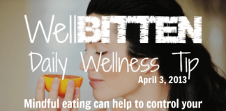 WellBitten Wellness Tip: Mindful Eating