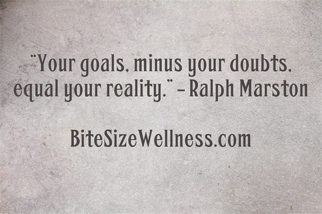 Your Goals Minus Your Doubts Equal Your Reality