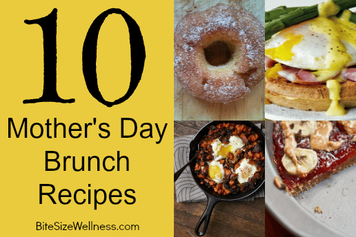 10 Mother's Day Brunch Recipes