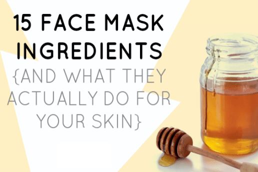 DIY Face Mask Ingredients