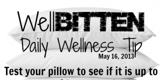 WellBittenWellBitten Wellness Tip: How to do a Pillow Check