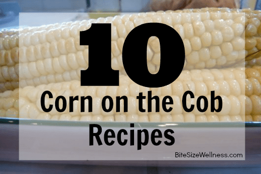 10 Mouthwatering Corn on the Cob Recipes for Summer Grilling