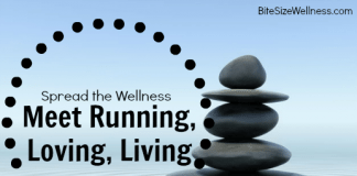 Spread the Wellness - Running, Loving, Living