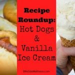 Hot Dogs and Vanilla Ice Cream Feature