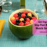 Fruit Salad – Foods To Alleviate Post Workout Muscle Soreness – Muscle Pain – Exercise – Watermelon – Blueberries – Cherries – Pomegranate – Bananas