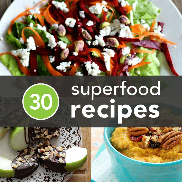 30 Super Simple Superfood Recipes