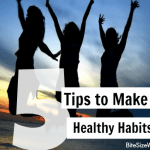 5-Tips-to-Make-your-Healthy-Habits-Stick