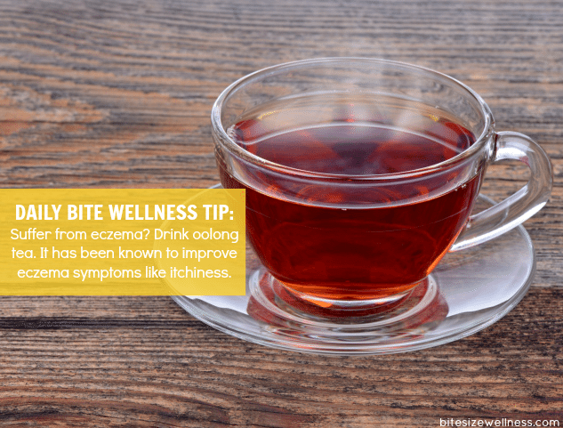 Daily Bite Wellness Tip - Oolong Tea for Eczema