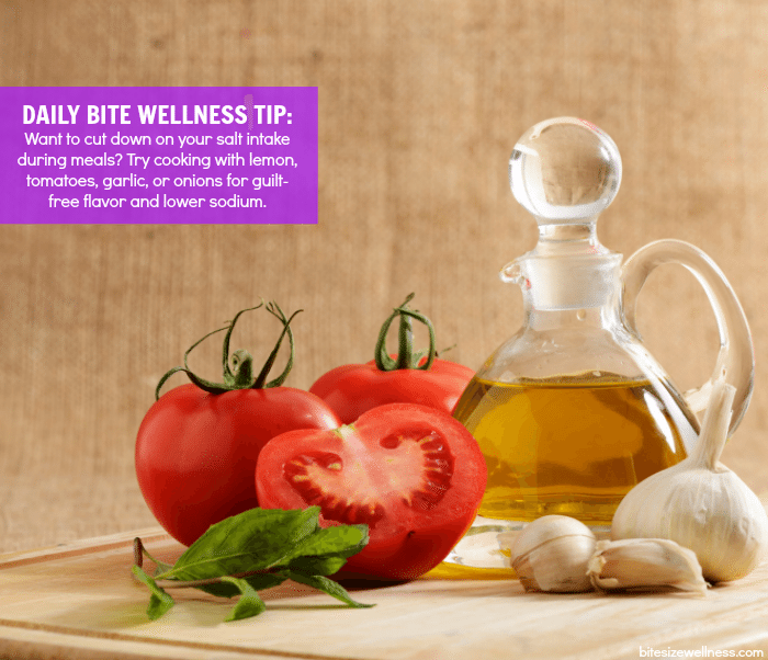 Daily Bite Wellness Tip - Cook With Lemons Tomatoes Garlic for Lower Sodium