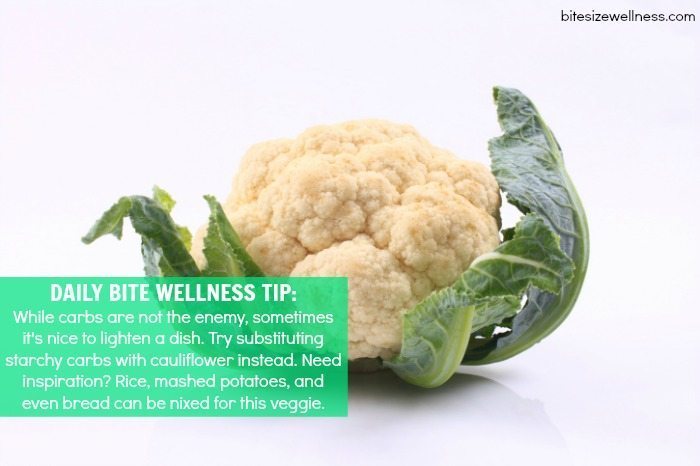Daily Bite Wellness Tip Cauliflower Carb Replacer