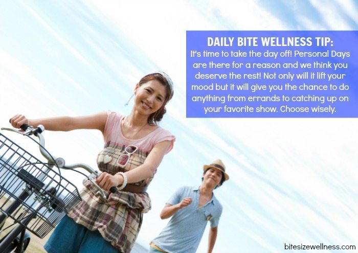 Daily Bite Wellness Tip Take Day Off